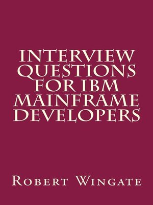 cover image of Interview Questions for IBM Mainframe Developers